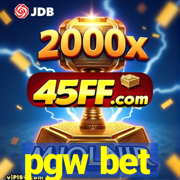 pgw bet